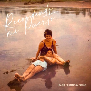 Recordando Mi Puerto - Single