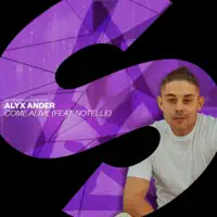 Come Alive (feat. Notelle) — Alyx Ander