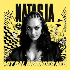 Mit Bål Brænder Ned - Single - Natasja Mit Bål Brænder Ned - Single - Natasja