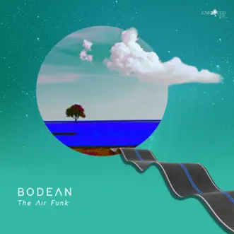 The Air Funk - Single by Bodean & The BT Project album reviews, ratings, credits