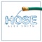 Hose - Alex Smith lyrics