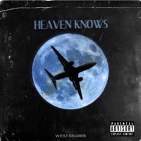 Heaven Knows (feat. IAMYTK) - Single - 40 Skies
