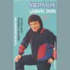 Šaban Šaulić - Hajde Mala Da Pravimo Lom