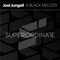 Une Me Lodie Noire - Joel Jungell lyrics