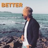 Better - Single