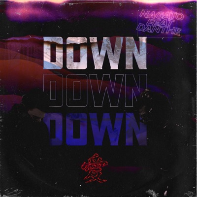 DOWN (feat. Danthe) - Single