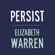 Elizabeth Warren - Persist