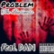 The Business (feat. PAN) - Problem lyrics