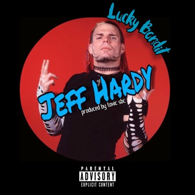Jeff Hardy - Single