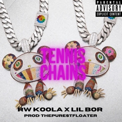 Tennis Chains (feat. Lil Bor) - Single