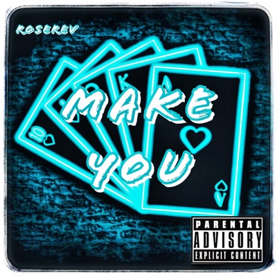 Make You - Single