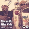 Dexan Ku Nha Vida (feat. KK) - Single