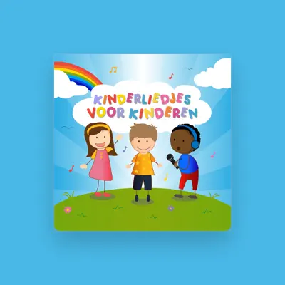 Listen to Kinderliedjes voor Kinderen, watch music videos, read bio, see tour dates & more!