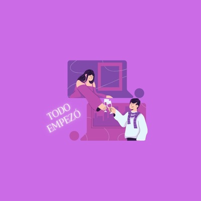 Todo Empezó - Single