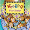 Wee Sing for Baby - Wee Sing