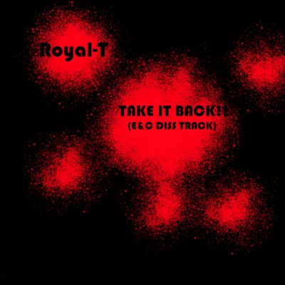 Take It Back (E&C Diss Track) - Single