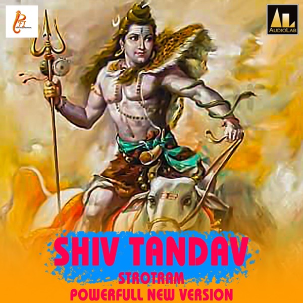 Shiv Tandav Strotram-Powerfull New Version - Single