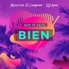 Que Te Vaya Bien - Single