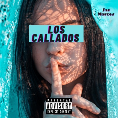Los Callados - Single
