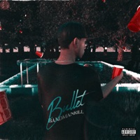 Bullet - Single - Bandmanrill