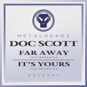 Far Away / It's Yours (Remasters) - Single