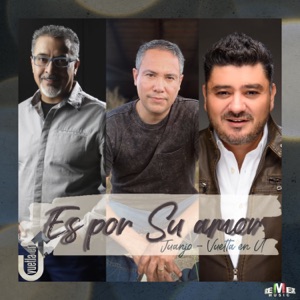 Es por Su Amor (feat. Jorge Guevara & Diego Filio)