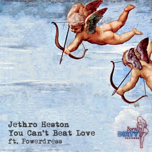 You Can't Beat Love (feat. Powerdress) - Single