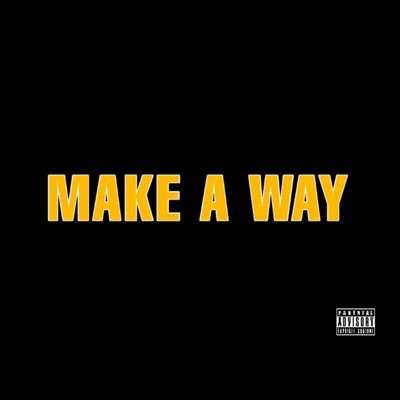 Make a Way - Single