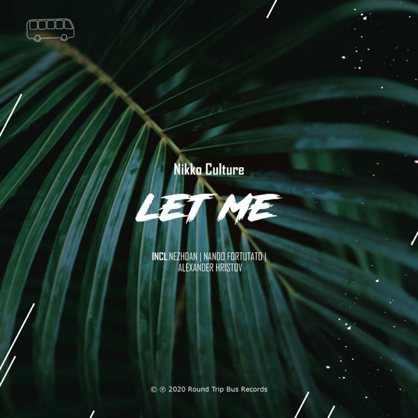 Let Me (feat. RoundTrip.Music) - EP