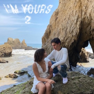 I'm Yours 2 (feat. Scarlet Spencer) - Single