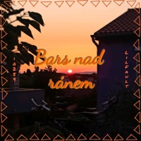 Bars nad ránem - Single - Lil Fault