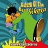 Return Of The Band Of Gypsys