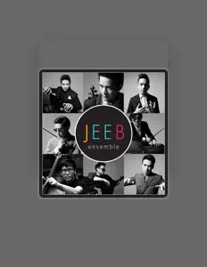 JEEB Ensembleを聴いたり、ミュージックビデオを鑑賞したり、経歴やツアー日程などを確認したりしましょう！