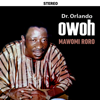 Mawomi Roro - Dr. Orlando Owoh and His African Kenneries Beats International