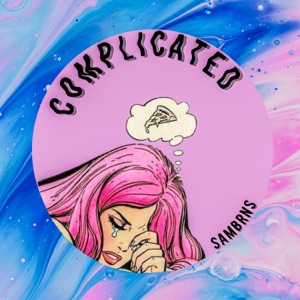 Complicated - EP