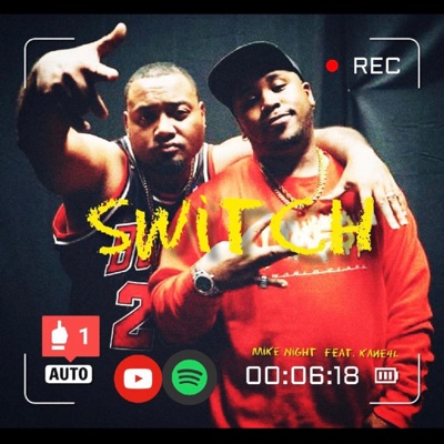 Switch (feat. Mike Night) - Single