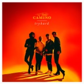 Break Me by The Band CAMINO