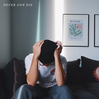 Never Gon Die - Single