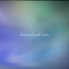 Atmosphere - Dreamcloud Haze