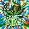 Da 8 Wonders - Tengo El JAJAJA (Remix) [feat. David Blade, Chiko flow, Ice Flowidez, Daniel da Riol & EL C Free] - Single