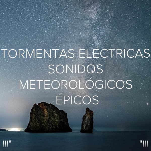 !!!" Tormentas Eléctricas Sonidos Meteorológicos Épicos"!!!