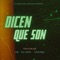 dicen que son (feat. Yemil, Italian Somali & Kafu Banton) artwork