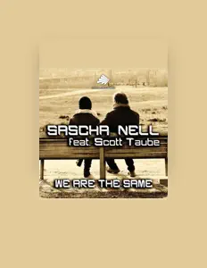 Ouça Sascha Nell, assista a videoclipes, leia a biografia, veja as datas das turnês e mais!