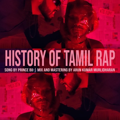 History of Tamil Rap - Single
