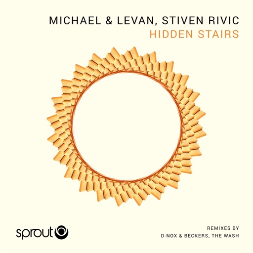 Hidden Stairs - EP by Stiven Rivic, Michael & Levan