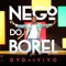 Ding Dom (feat. Wesley Safadão) - Nego do Borel lyrics