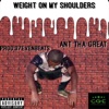 Weight On My Shoulders - Single