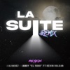 La Suite (feat. Kevin Roldan) [Remix] - Single