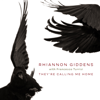 They're Calling Me Home (with Francesco Turrisi) - Rhiannon Giddens