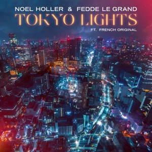 Tokyo Lights (feat. French Original)